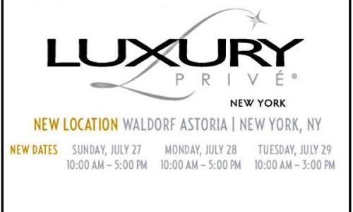 LUXURY Privé will take place from Sunday, July 27th to Tuesday, July 29th 