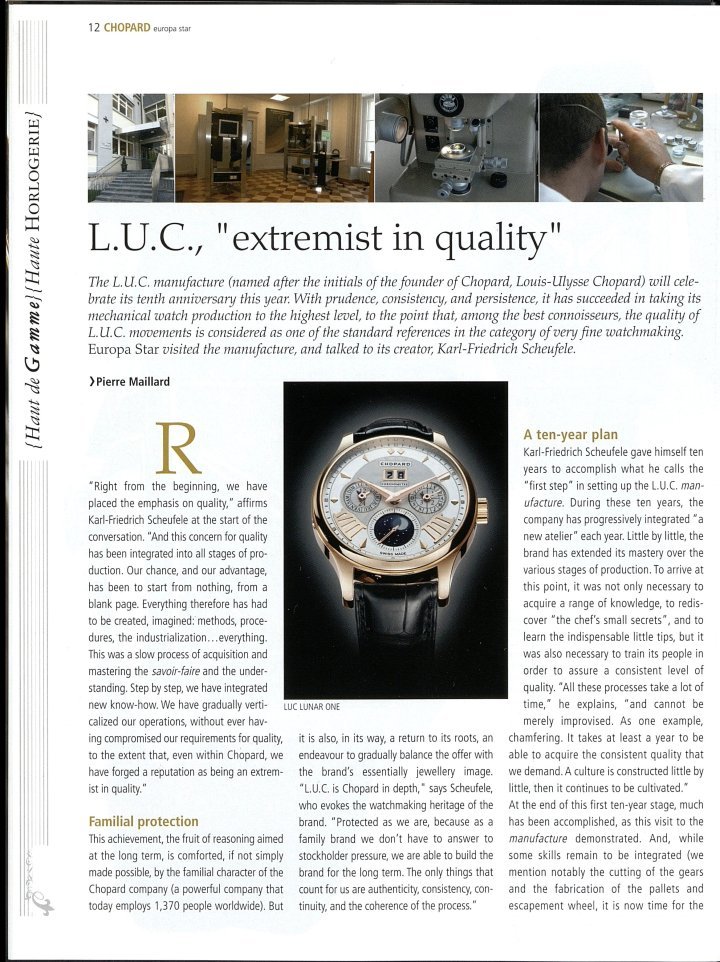 A visit in 2006 to the Fleurier production site. Chopard's L.U.C. collection now includes numerous complications.